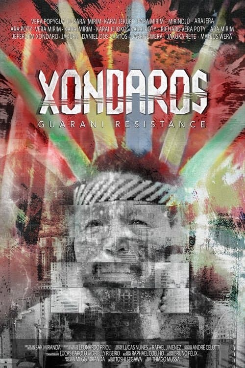 Xondaros - Guarani Resistance poster