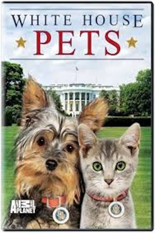 White House Pets movie poster