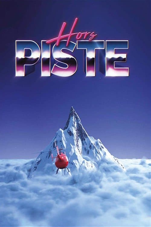 Off-Piste movie poster