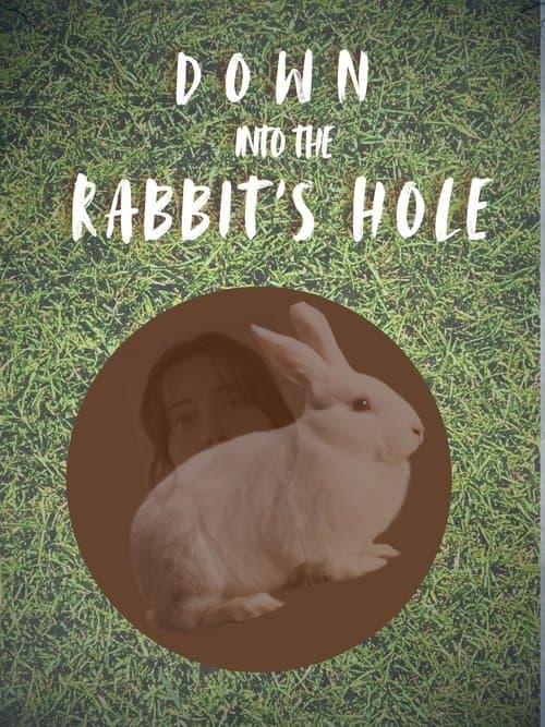 Down into the Rabbit's Hole movie poster