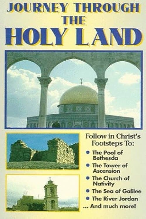 Journey Through the Holy Land poster