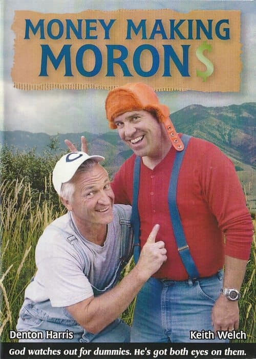 Money Making Morons poster
