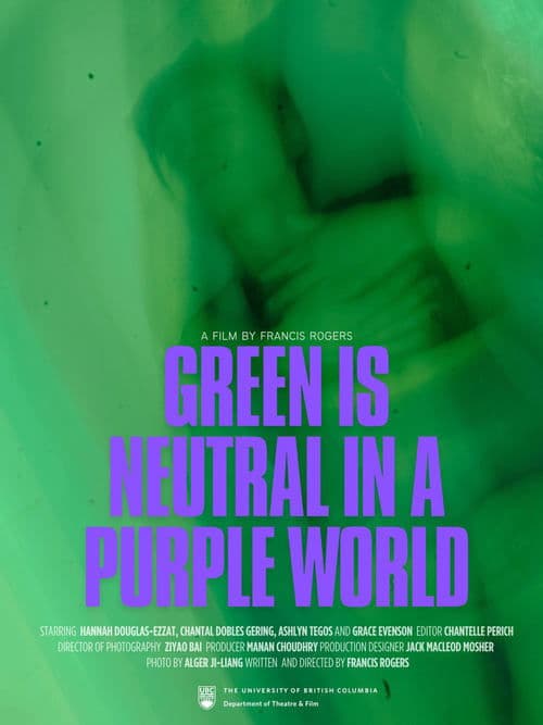 Green is Neutral in a Purple World poster
