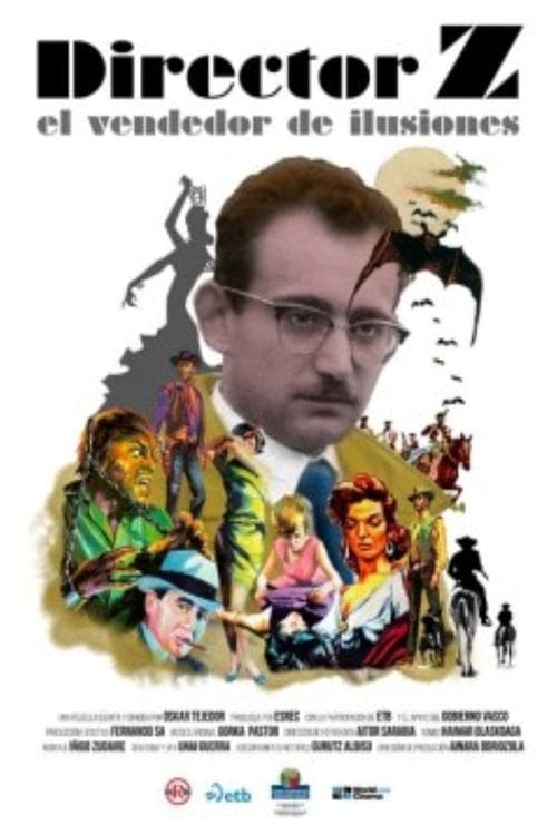 Director Z, el vendedor de ilusiones poster