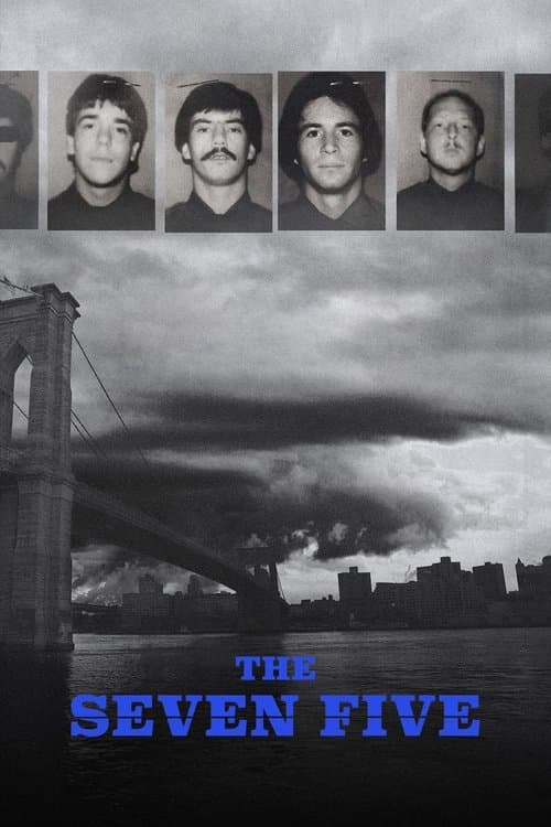 The Seven Five poster