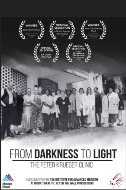 From Darkness to Light: The Peter Krueger Clinic poster