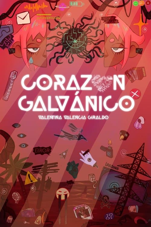 Corazón Galvánico poster