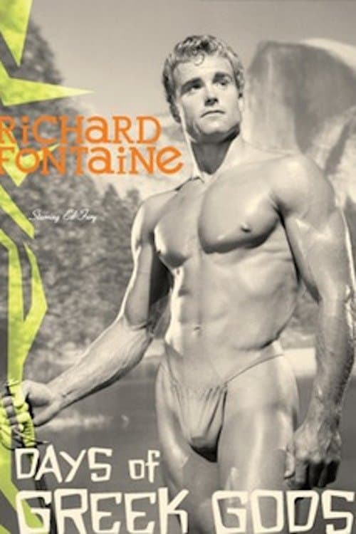 The Days of Greek Gods: Physique Films of Richard Fontaine poster