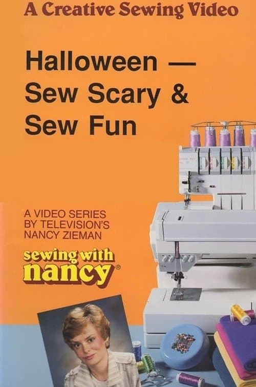 Sewing With Nancy: Halloween- Sew Scary & Sew Fun movie poster
